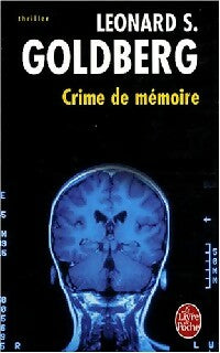 Livrenpoche : Crime de mémoire - Leonard Goldberg - Livre