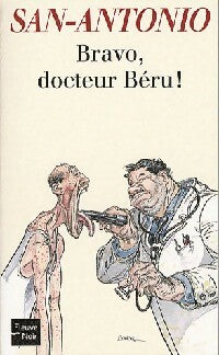 Bravo, docteur Béru ! - San-Antonio - Livre