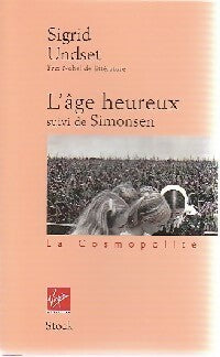 Livrenpoche : L'âge heureux / Simonsen - Sigrid Undset - Livre