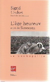 L'âge heureux / Simonsen - Sigrid Undset -  Bibliothèque cosmopolite - Livre