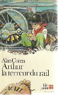Arthur, la terreur du rail - Alan Coren -  Folio Junior - Livre