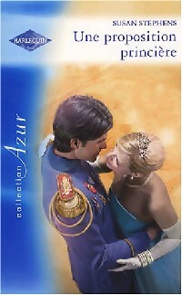 Livrenpoche : Une proposition princière - Susan Stephens - Livre