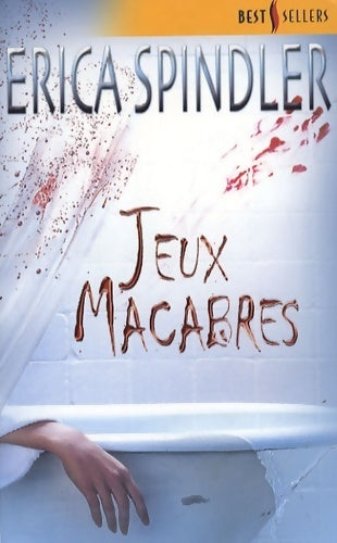 Livrenpoche : Jeux macabres - Erica Spindler - Livre