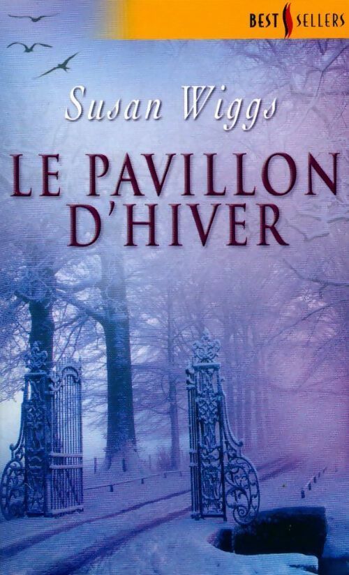 Livrenpoche : Le pavillon d'hiver - Susan Wiggs - Livre
