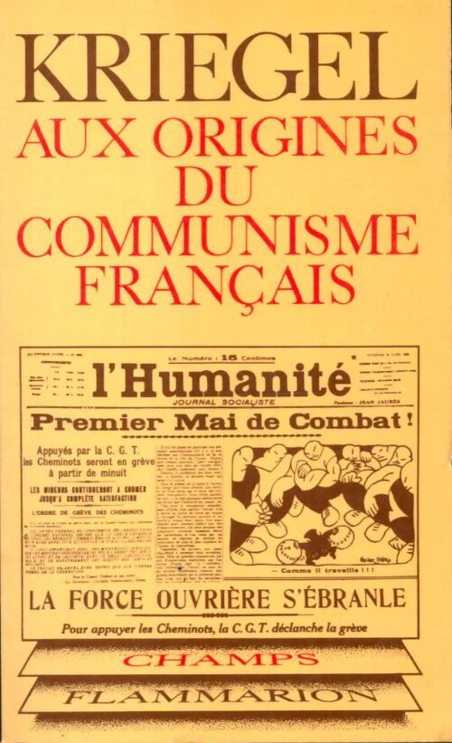 Livrenpoche : Aux origines du communisme français - Annie Kriegel - Livre