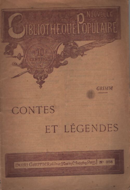 Contes et légendes - Jacob Grimm, Wilhelm Grimm - Livre