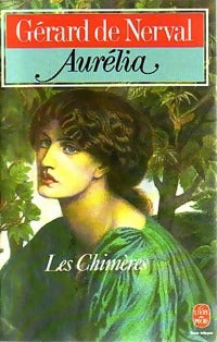 Livrenpoche : Aurélia / Lettres à Jenny Colon / La Pandora / Les Chimères - Gérard De Nerval - Livre