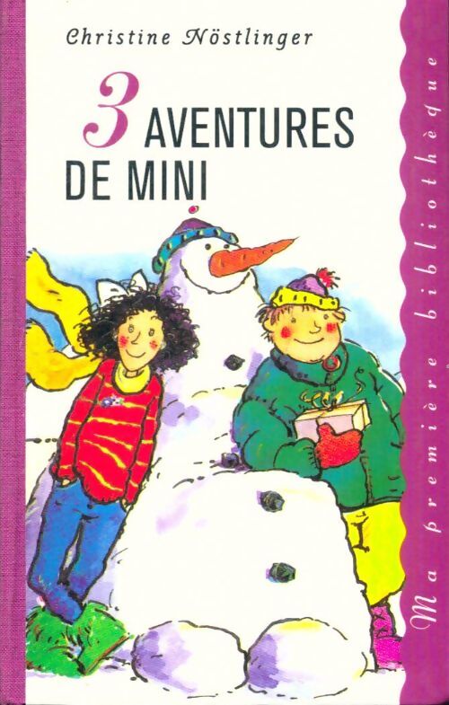 Livrenpoche : Trois aventures de Mini - Christine Nöstlinger - Livre