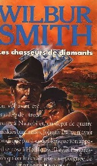 Livrenpoche : Les chasseurs de diamants - Wilbur A. Smith - Livre