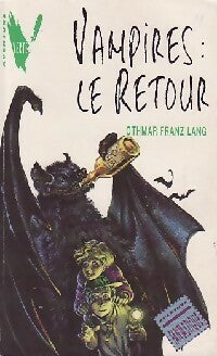 Livrenpoche : Vampires : Le retour - Othmar Franz Lang - Livre