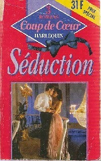 Livrenpoche : Séduction - Nora Roberts, Rebecca Brandewyne, Joan Johnston - Livre