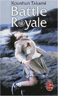 Livrenpoche : Battle royale - Koshun Takami - Livre