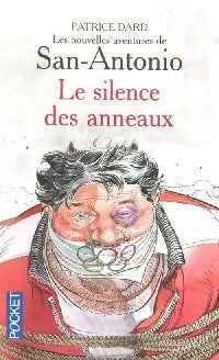 Livrenpoche : Le silence des anneaux - Patrice Dard - Livre