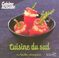 Livrenpoche : Cuisine du Sud - Collectif - Livre