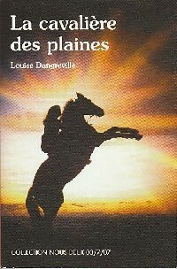 Livrenpoche : La cavalière des plaines - Louise Dangreville - Livre