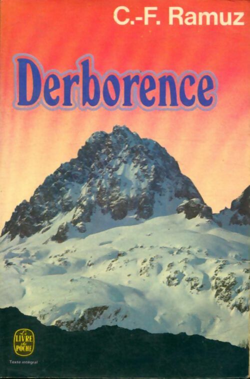 Livrenpoche : Derborence - Charles-Ferdinand Ramuz - Livre