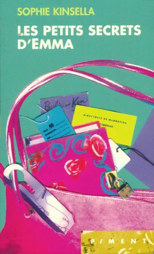 Livrenpoche : Les petits secrets d'Emma - Sophie Kinsella - Livre