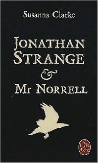 Livrenpoche : Jonathan Strange & Mr Norrel - Susanna Clarke - Livre