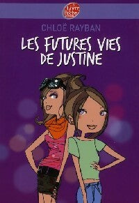 Livrenpoche : Les futures vies de Justine - Rayban-C - Livre