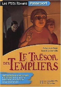 Livrenpoche : Le trésor des templiers - Antoine De Nysse, Franck Darbonville - Livre