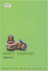 Livrenpoche : Gammes - Annie Saumont - Livre