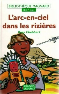 Livrenpoche : L'arc-en-ciel dans les rizières - Rosy Chabbert - Livre