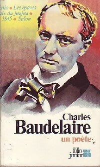 Livrenpoche : Charles Baudelaire, un poète - Patrick Jusserand - Livre