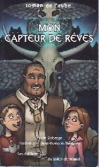 Livrenpoche : Mon capteur de rêve - Jean-François Beaulieu - Livre