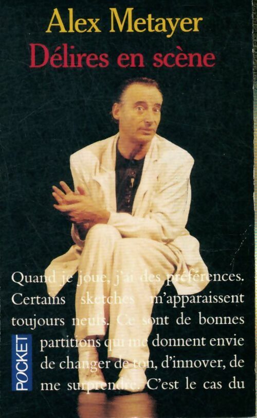 Livrenpoche : Délires en scène - Alex Métayer - Livre