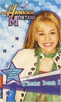 Livrenpoche : Hannah Montana Tome V : Tiens bon ! - Laurie McElroy - Livre