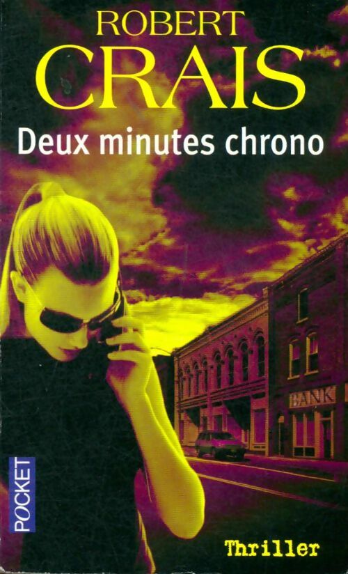 Livrenpoche : Deux minutes chrono - Robert Crais - Livre