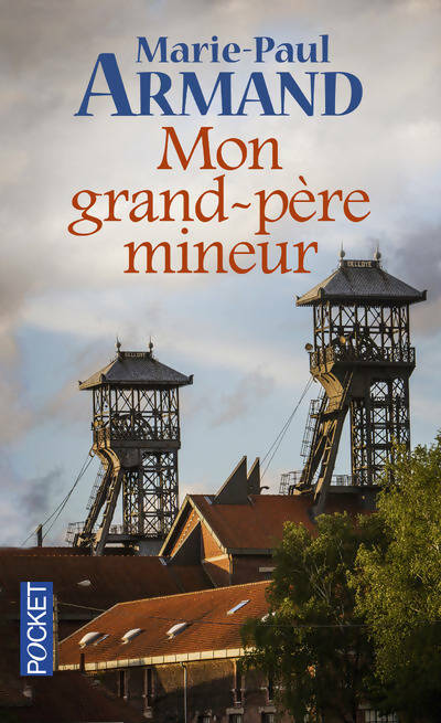 Livrenpoche : Mon grand-père mineur - Marie-Paul Armand - Livre