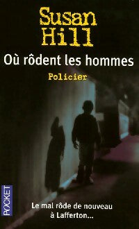 Livrenpoche : Où rodent les hommes - Susan Hill - Livre