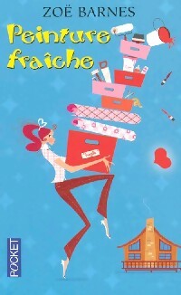Livrenpoche : Peinture fraîche - Zoë Barnes - Livre