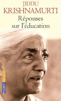 Livrenpoche : Réponses sur l'éducation - Jiddu Krishnamurti - Livre