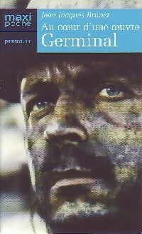 Livrenpoche : Au coeur d'une oeuvre : Germinal - Jean-Jacques Brunet - Livre