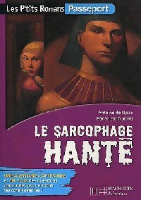 Livrenpoche : Le sarcophage hanté - Antoine De Nysse, Bénédicte Durand - Livre