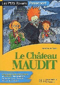 Livrenpoche : Le château maudit - Antoine De Nysse - Livre