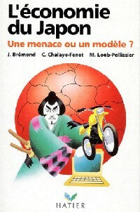 Livrenpoche : L'économie du Japon - Janine Brémond, Catherine Chalaye-Fenet - Livre