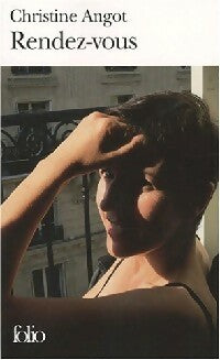 Rendez vous - Christine Angot - Livre