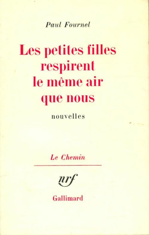 Livrenpoche : Les petites filles respirent le même air que nous - Paul Fournel - Livre