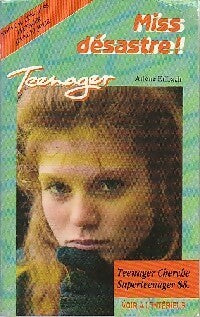 Livrenpoche : Miss désastre ! - Arlene Erlbach - Livre