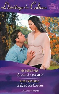 Livrenpoche : Un secret à partager / La fierté des Coltons - Kasey Michaels, Victoria Pade - Livre