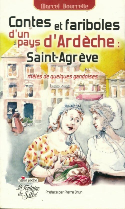 Livrenpoche : Contes et fariboles du pays de Saint-Agrève - Marcel Bourette - Livre