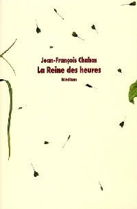 Livrenpoche : La reine des heures - Jean-François Chabas - Livre