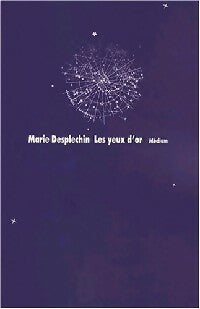 Livrenpoche : Les yeux d'or - Marie Desplechin - Livre