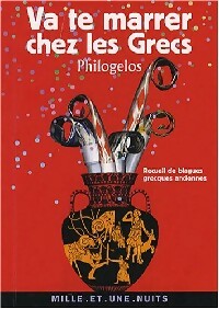 Livrenpoche : Va te marrer chez les Grecs - Collectif - Livre