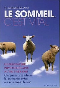 Livrenpoche : Le sommeil, c'est vital - Gérard Pacaud - Livre