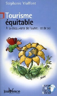 Livrenpoche : Tourisme équitable - Stéphanie Vialfont - Livre