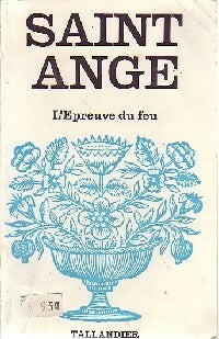 Livrenpoche : L'épreuve du feu - Saint-Ange - Livre
